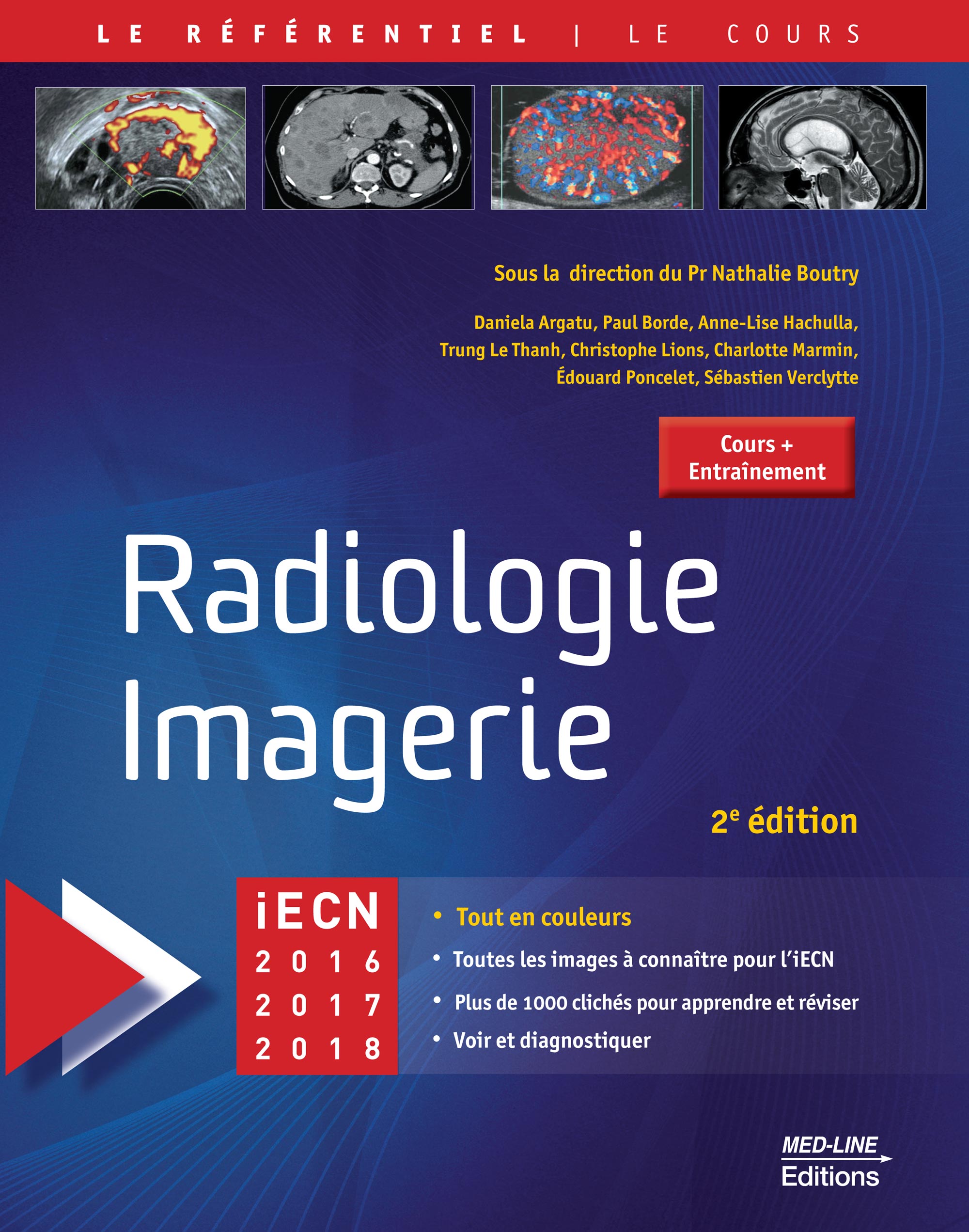 Radiologie - Imagerie. 2e édition | Éditions Med-Line
