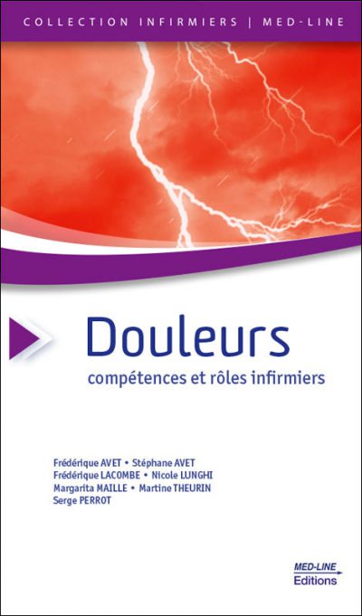 Douleurs, compétences et rôles infirmiers