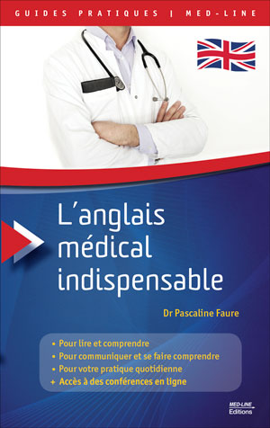 L’anglais médical indispensable