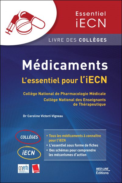 Médicaments, l’essentiel pour l’iECN