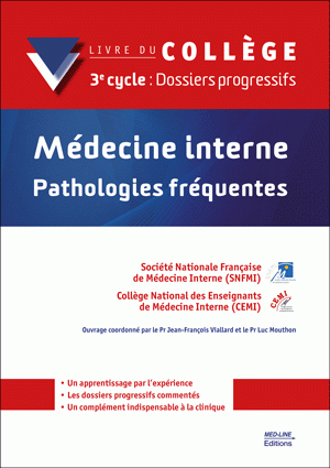 Médecine interne. Pathologies fréquentes