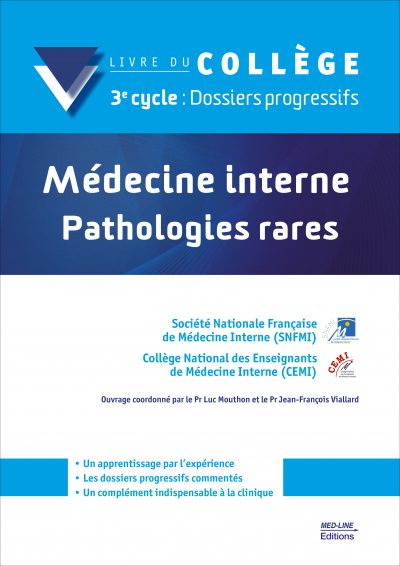 Médecine interne. Pathologies rares