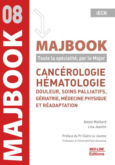 MAJBOOK – Cancérologie, hématologie : douleurs, soins palliatifs, gériatrie, médecine physique et réadaptation