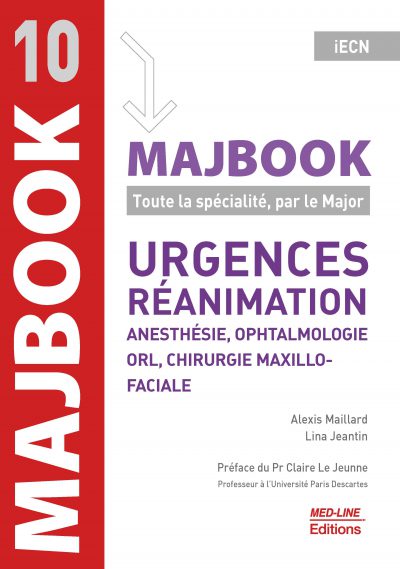 MAJBOOK – Urgences – Réanimation – Anesthésie, ophtalmologie, ORL, chirurgie maxillo-faciale