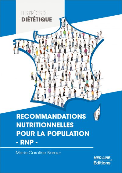 Recommandations nutritionnelles pour la population – RNP –