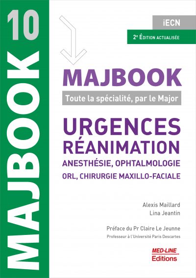 MAJBOOK – Urgences – Réanimation – Anesthésie, ophtalmologie, ORL, chirurgie maxillo-faciale – 2ème édition actualisée