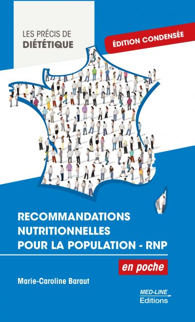 Recommandations Nutritionnelles pour la Population – RNP – édition condensée