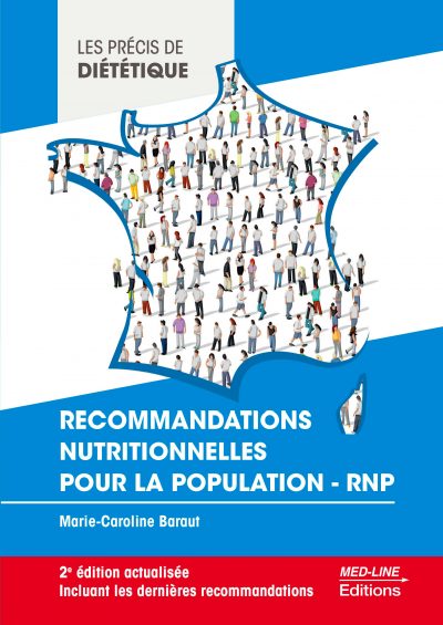 Recommandations nutritionnelles pour la population - RNP - 2e édition actualisée